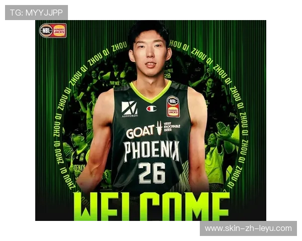 周琦的澳洲回归:NBL镀金后的成熟,周琦加盟澳洲球队 周琦的澳洲回归:NBL镀金后的成熟,周琦加盟澳洲球队
